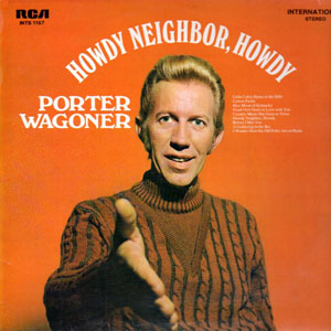 howdy neighbor porter wagoner