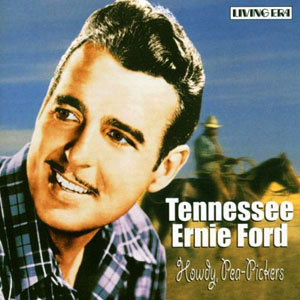 howdy pea pickers tenn ernie ford