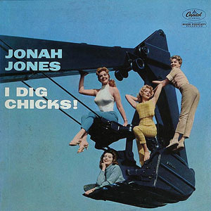 i dig chicks jonah jones