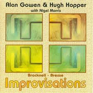 improv alan gowen hugh hopper