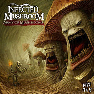 infectedmushroomarmy