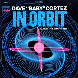 in orbit dave baby cortez