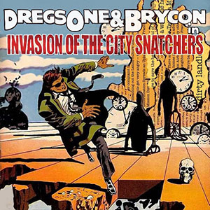 invasionofthecitysnatchersdregsonebrycon