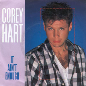 it aint enough corey hart