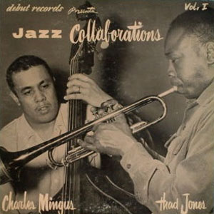 jazz collab charles mingus thad jones