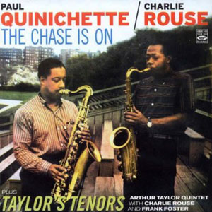 jazz tenors paul quinichette charlie rouse