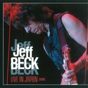 jeffbeckliveinjapan2006