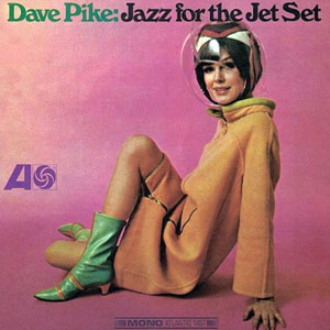 jet set jazz dave pike