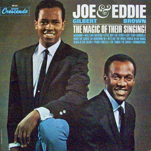 joe eddie magic of their singing