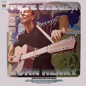 john henry pete seeger