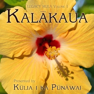 kalakaualegacyhulapunawai