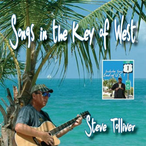 key west songs steve tolliver