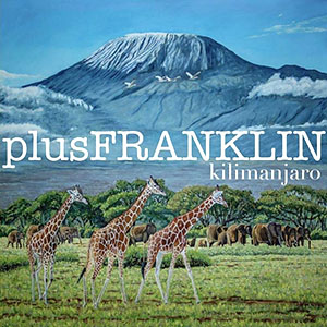 kilimanjaroplusfranklin