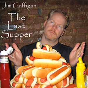 last supper jim gaffigan