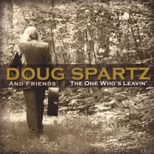 leavin guitar doug spartz