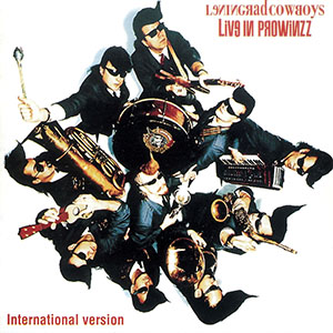 leningradcowboys_liveinprowinzz