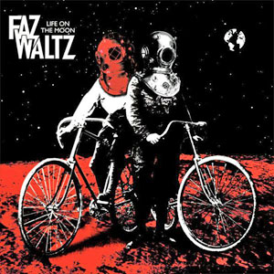 lifeonthemoonfazwaltz