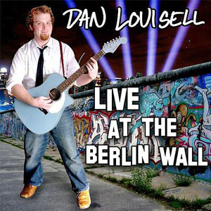 liveattheberlinewalldanlouisell