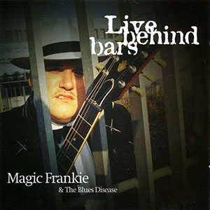 livebehindbarsmagicfrankie