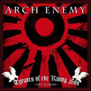 live in japan arch enemy tyrants