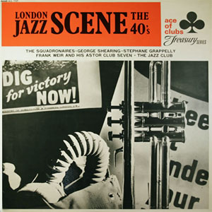 london jazz scene 40s