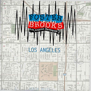 losangelesearthquakefosterbrooks