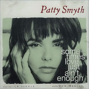 love just aint enough patty smyth