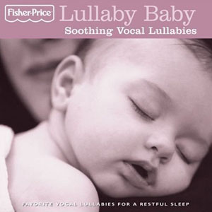 lullabies baby fisher price