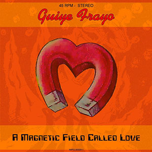 magneticfieldcalledloveguiyefrayo