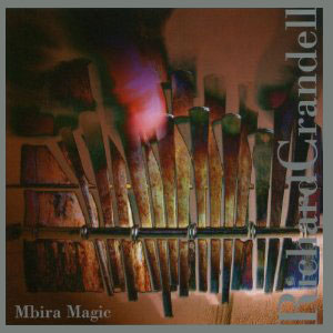 mbira magic richard crandell