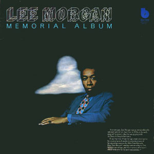 memorial album lee morgan