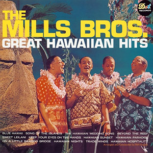 millsbrothersgreathawaiianhits