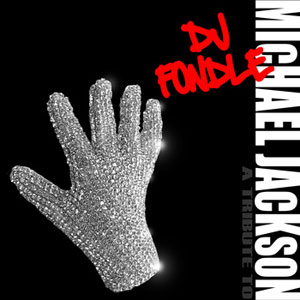 mj tribute dj fondle