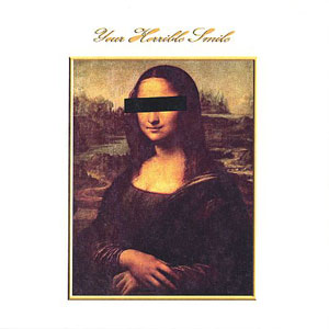 mona lisa your horrible smile