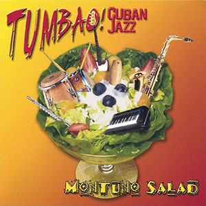 montunosaladtumbaocubanjazz