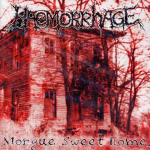 morguesweethomehaemorrhage