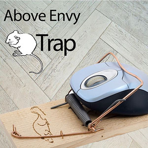 mousetrapaboveenvy