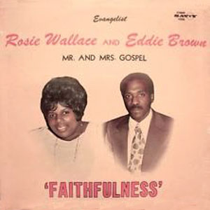 mr mrs gospel wallace brown