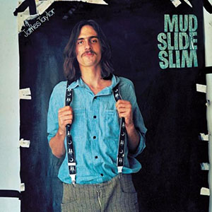 mudslideslimjamestaylor