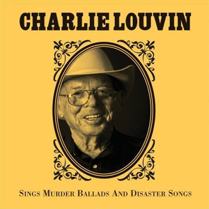 murder ballads charlie louvin