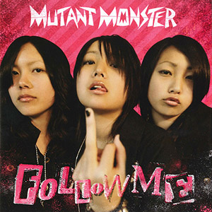mutantmonsterfollowme