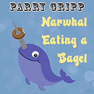 narwhaleatingabagelparrygripp