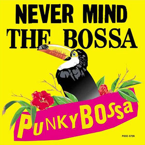 nevermindthebossapunkybossa