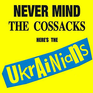 nevermindthecossacksherestheukrainians