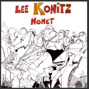 nonet lee konitz