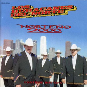 norteno 2000 los huracanes