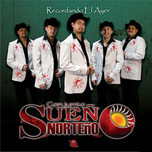 norteno suen el ayer