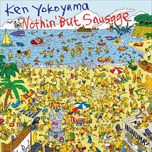 nothinbutsausagekenyokoyama