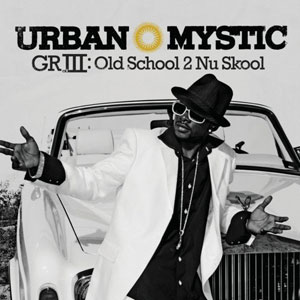 old school 2 nu skool urban mystic