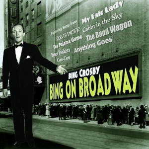 on broadway bing crosby